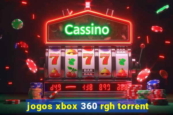 jogos xbox 360 rgh torrent